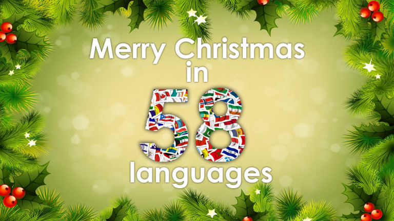 Merry Christmas in 58 languages (with sound)